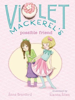 Violet Mackerel's Possible Friend - ebook